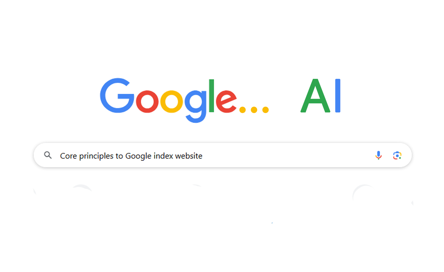 Core principles to Google index website in 2025-2026